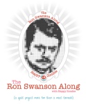 The Happy Zombie's 2012 Ron Swanson Along
